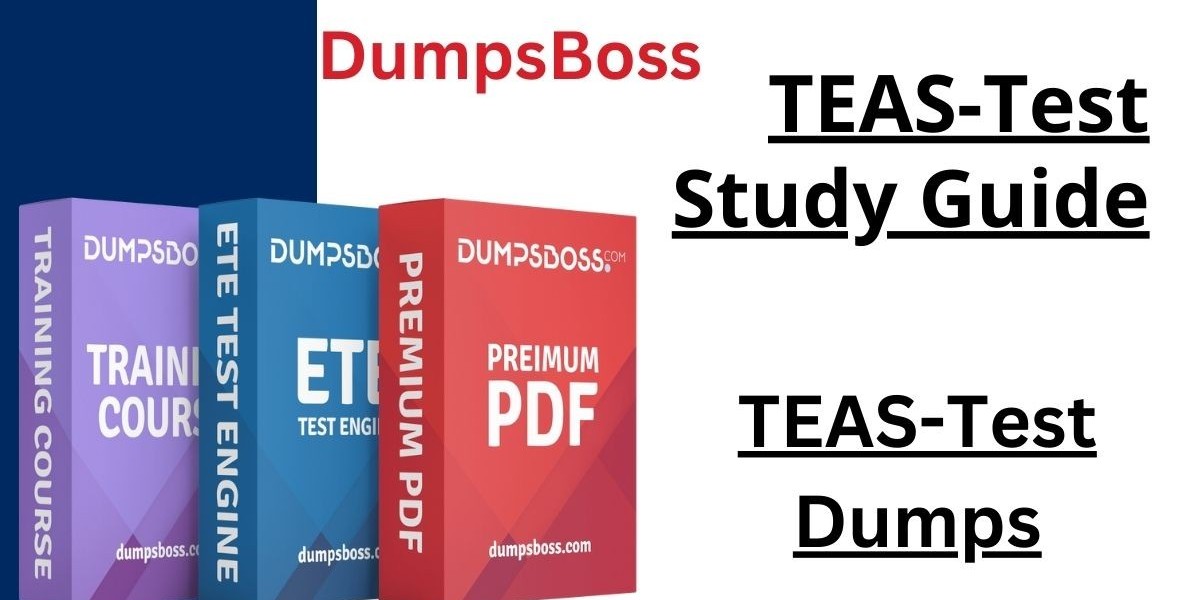 Pass the TEAS Exam with DumpsBoss in Just 30 Days