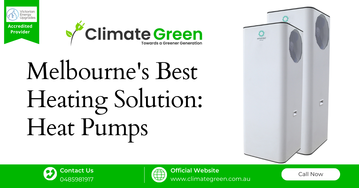 Melbourne's Best Heating Solution: Heat Pump installation