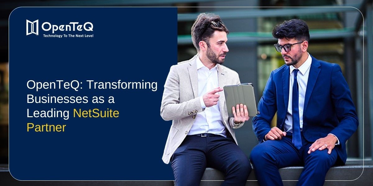 OpenTeQ: Transforming Businesses as a Leading NetSuite Partner