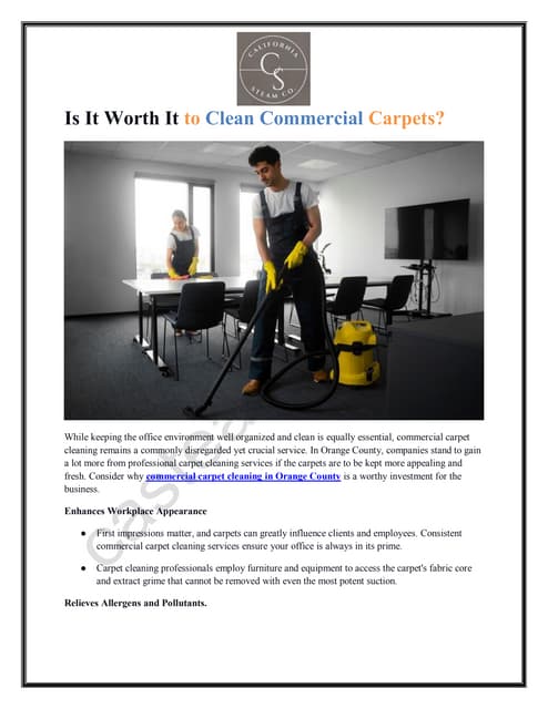 Is It Worth It to Clean Commercial Carpets? | PDF