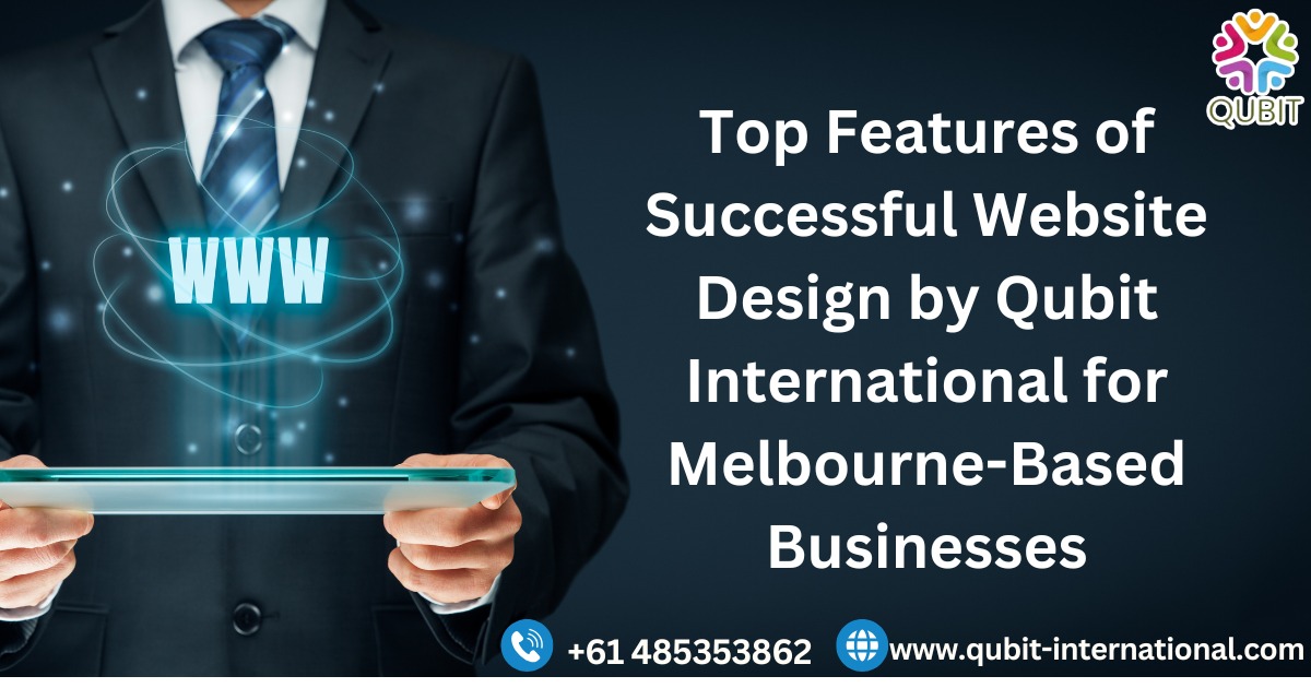 Website Design by Qubit International for Melbourne Businesses