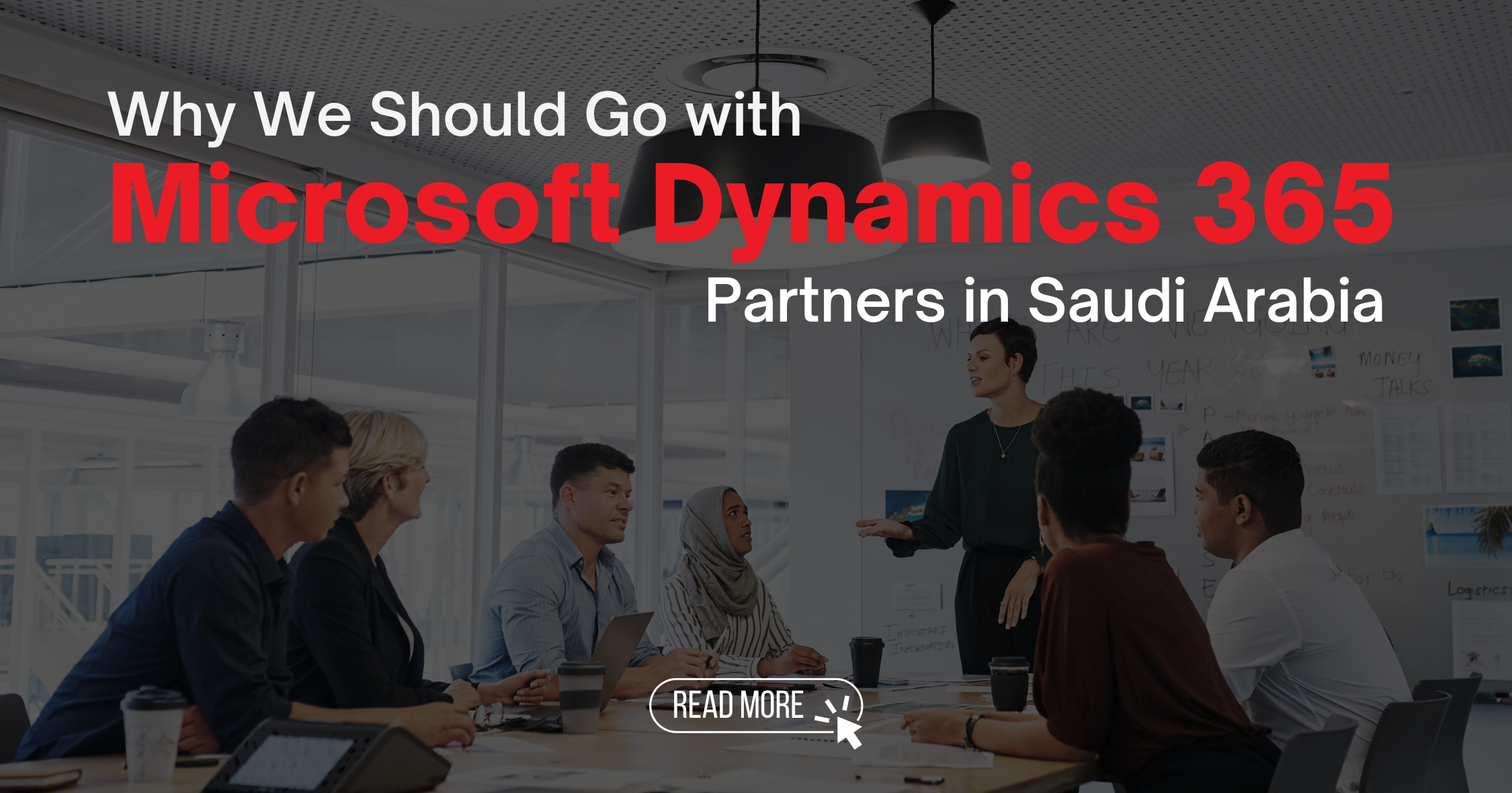 Why We Should Go with Microsoft Dynamics 365 Partners in Saudi Arabia