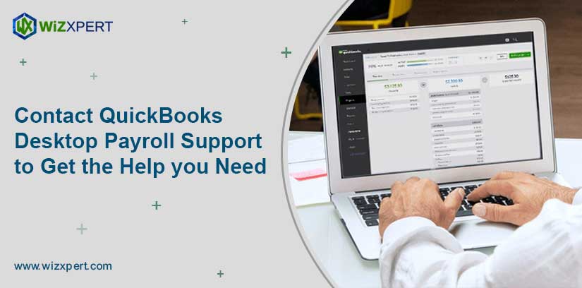 Contact QuickBooks Desktop Payroll Support to get the Help