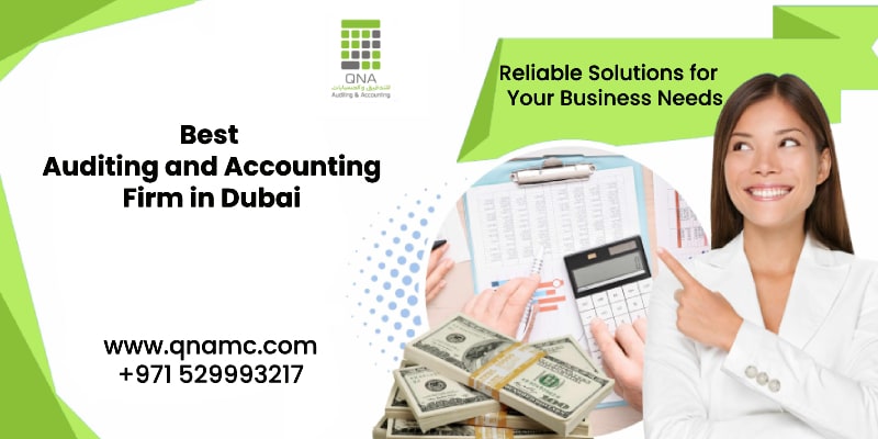 Empower Your Business with Dubai's Leading Auditing & Accounting Firm