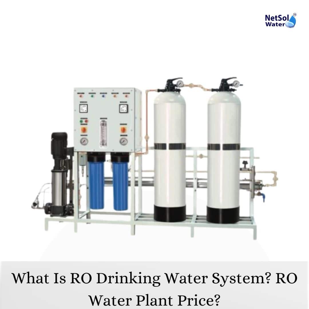 What Is RO Drinking Water System? RO Water Plant Price?