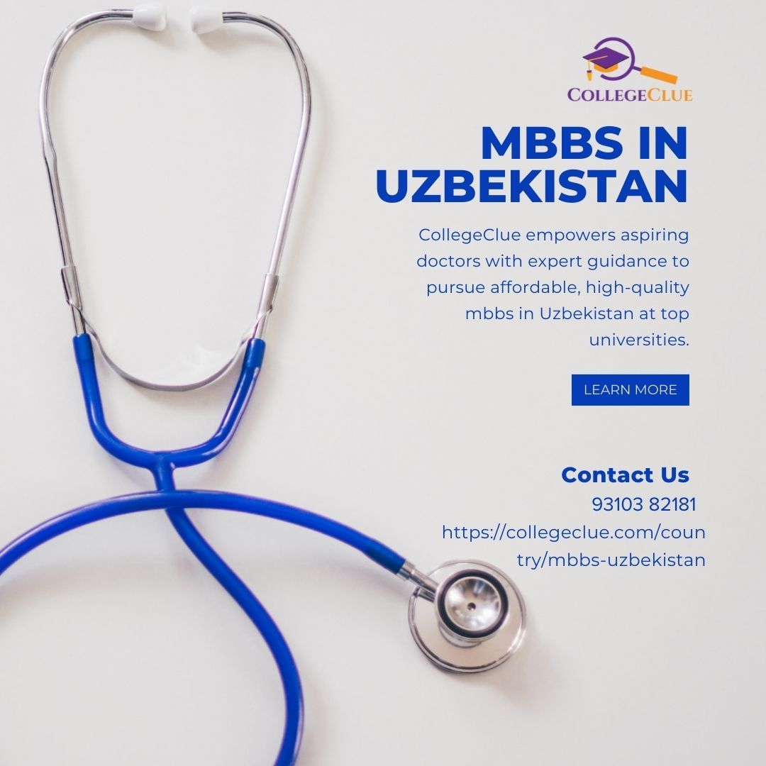 Eligibility criteria and entry requirements to study MBBS in Uzbekistan – @collegeclue1212 on Tumblr