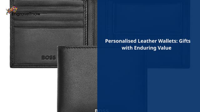 Personalised Leather Wallets: Gifts with Enduring Value | PPT