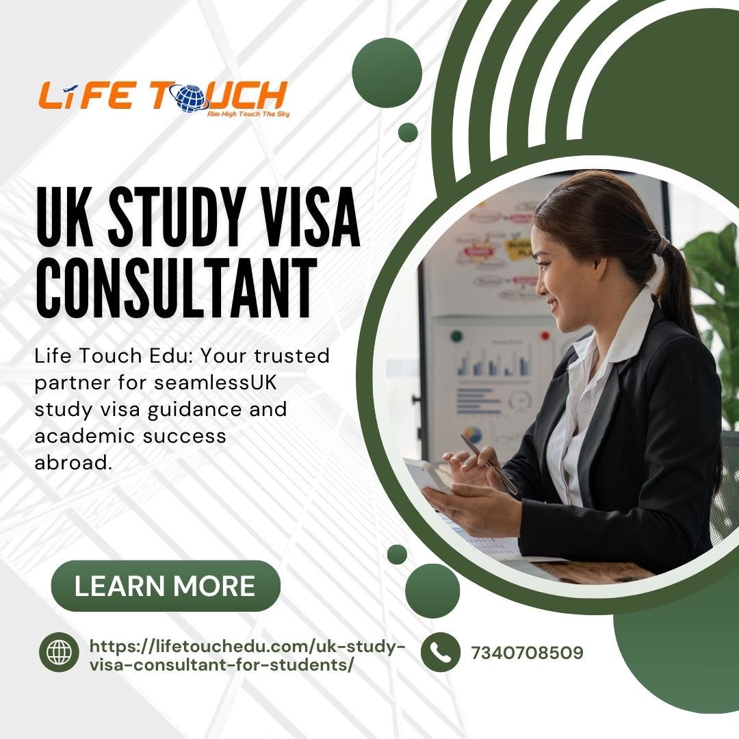 United Kingdom Study Visa: A Step-by-Step Application Process for International Students | by Lifetouchedu | Nov, 2024 | Medium