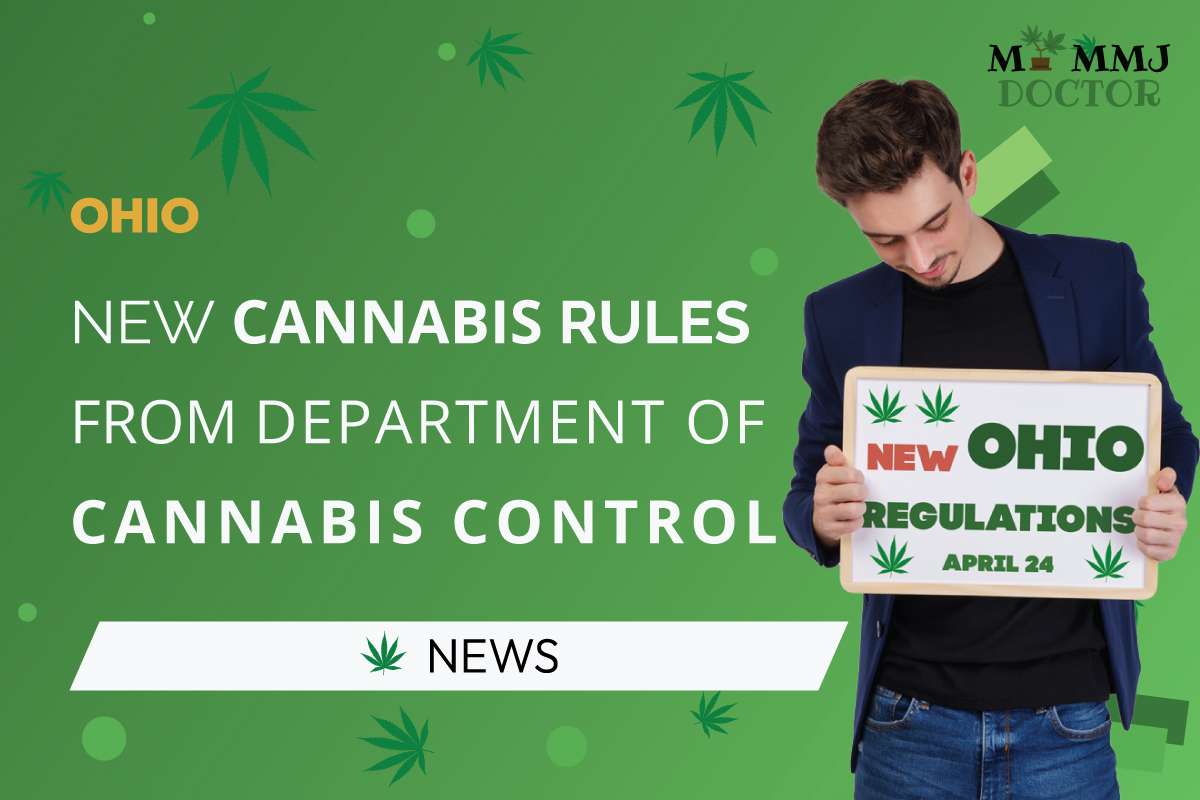 New Cannabis Rules from Department of Cannabis Control in Ohio - My MMJ Doctor