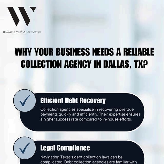 Why Your Business Needs a Reliable Collection Agency in Dallas, TX? | PDF