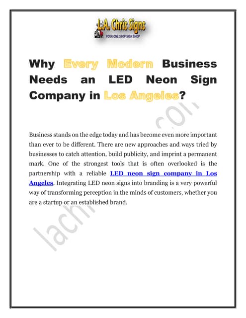 Why Every Modern Business Needs an LED Neon Sign Company in Los Angeles.pdf