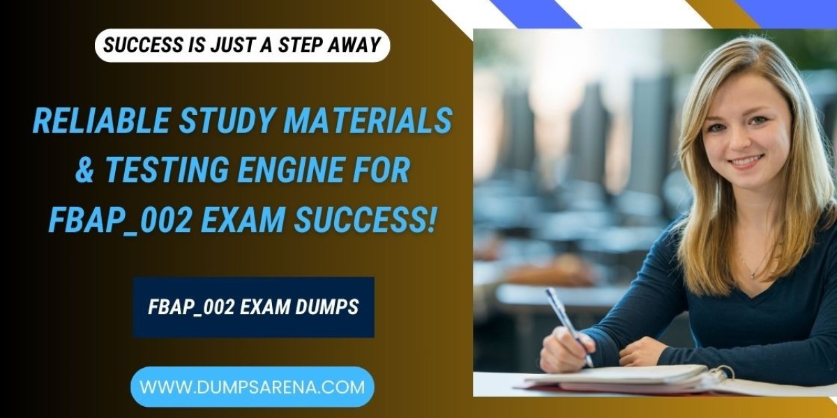 DumpsArena Provides Reliable FBAP_002 Exam Dumps