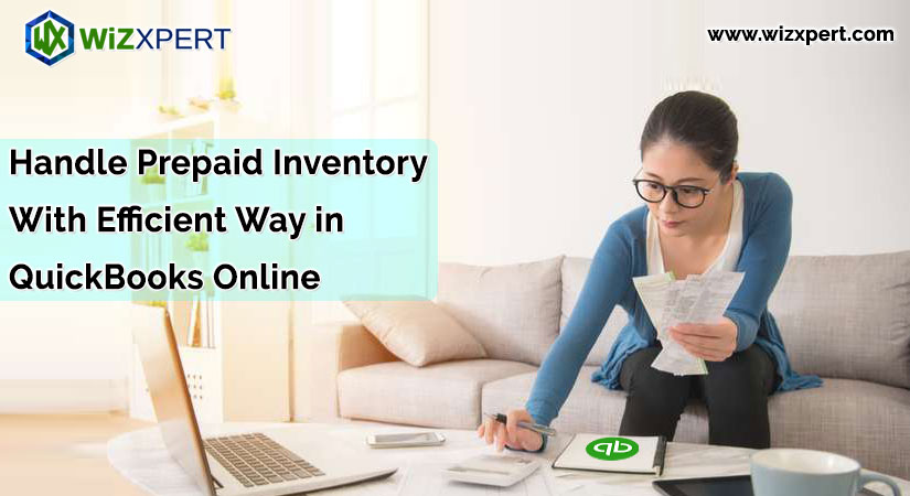 How To Track Prepaid Inventory in Quickbooks Online?