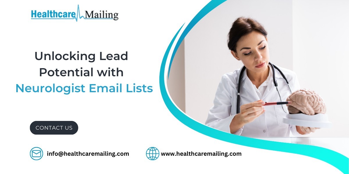 Unlocking Lead Potential with Neurologist Email Lists