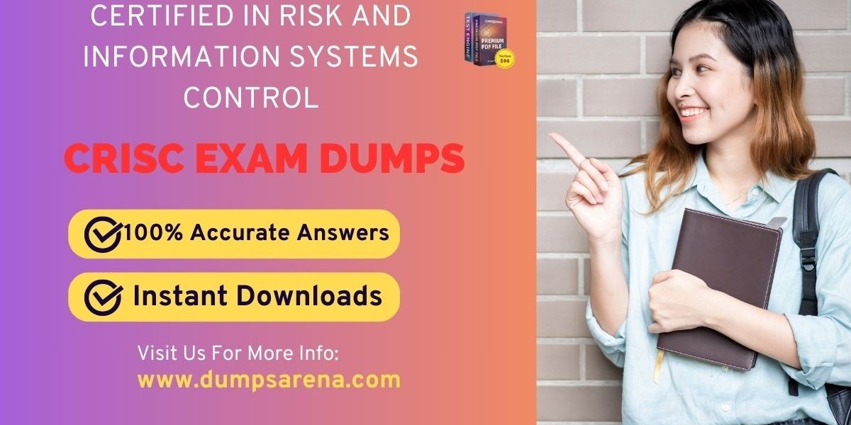 DumpsArena Helps You Succeed in CRISC Certification