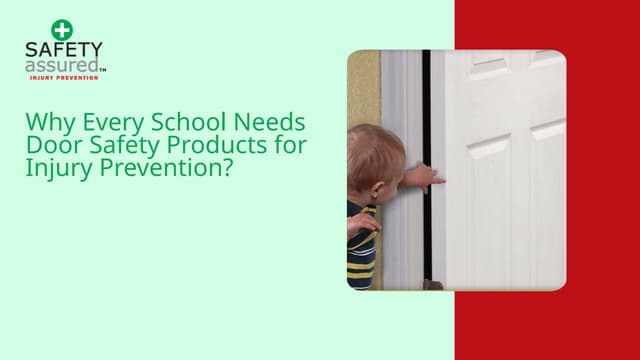 Why Every School Needs Door Safety Products for Injury Prevention? | PPT