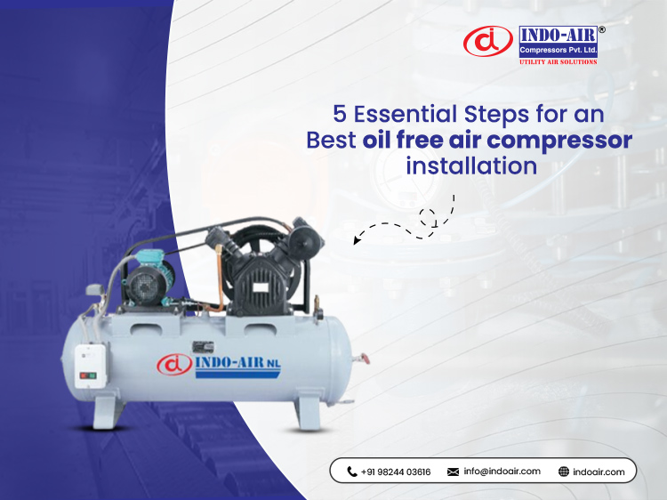 Step-by-step guide to installing oil free air compressor