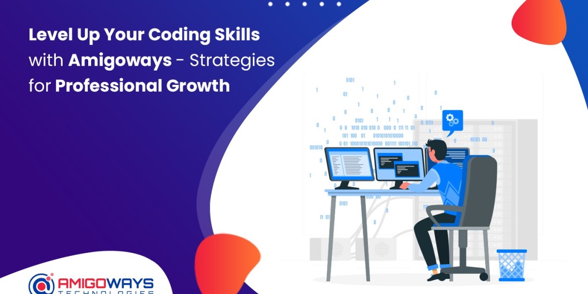 Level Up Your Coding Skills with Amigoways – Strategies for Professional Growth