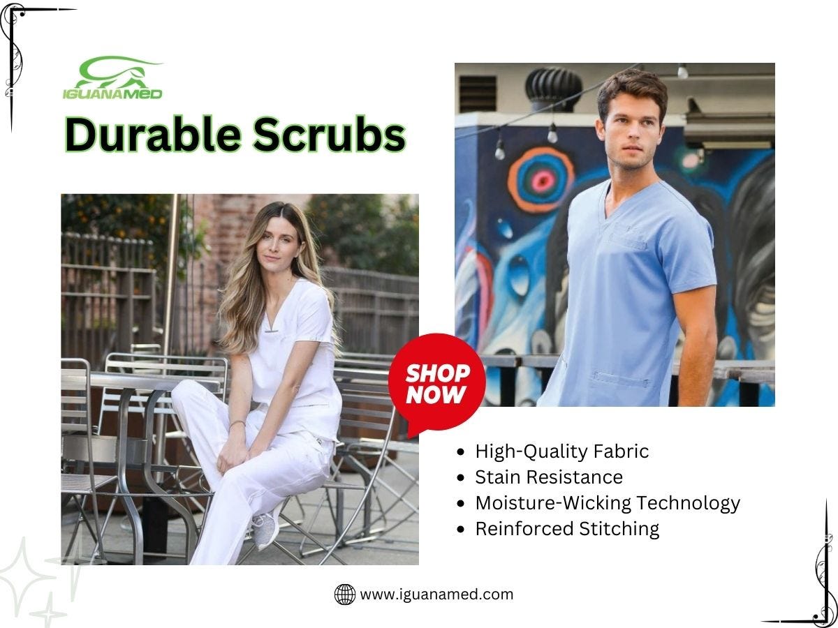 Say Goodbye to Wear and Tear — Discover Our Durable Scrubs | by iguanamed | Jan, 2025 | Medium