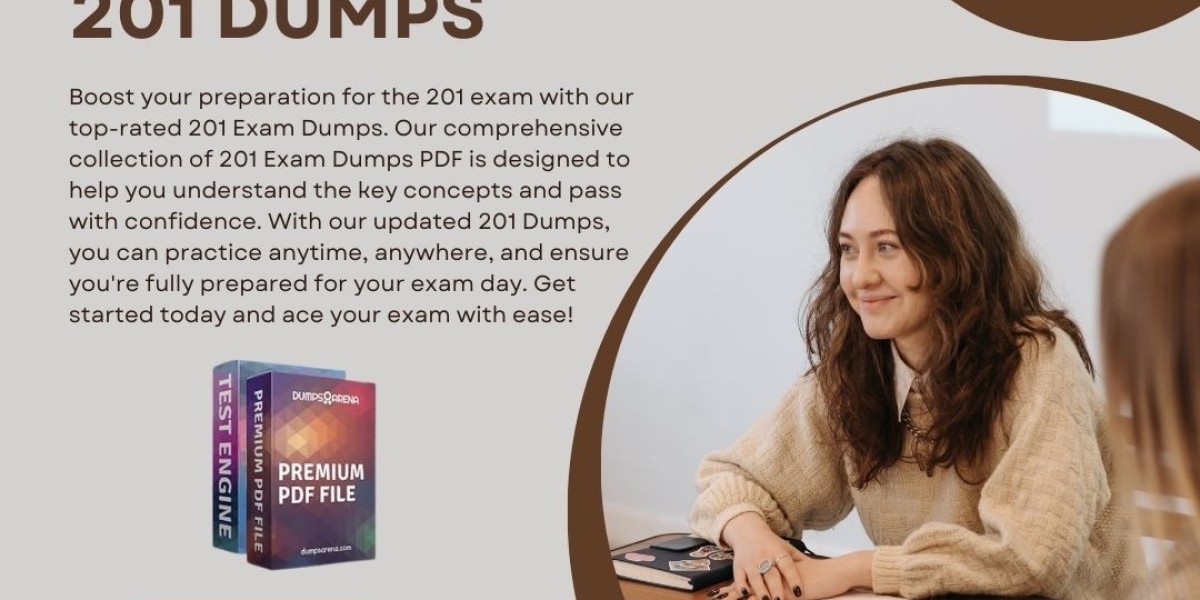 Get the Best 201 Exam Dumps for Your Exam Journey