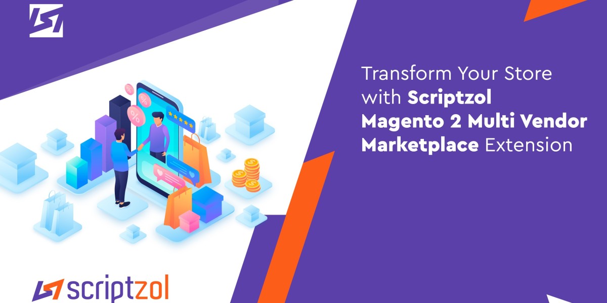 Transform Your Store with Scriptzol Magento 2 Multi Vendor Marketplace Extension