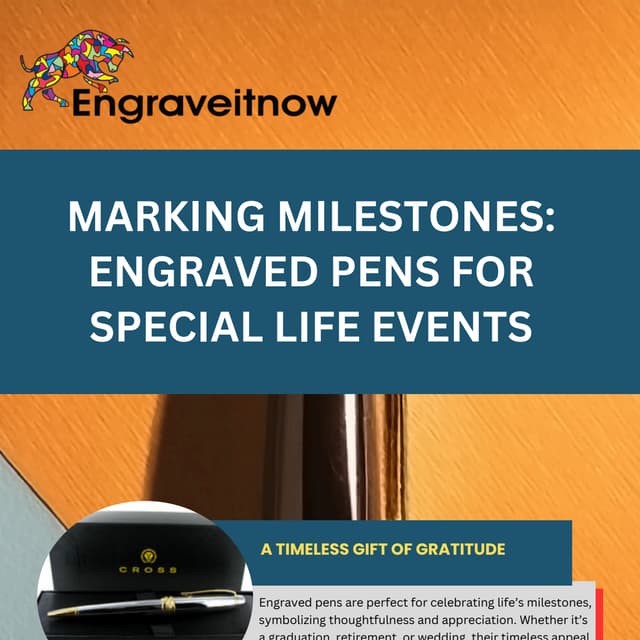 Marking Milestones: Engraved Pens for Special Life Events | PDF