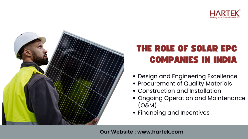 The Rise Of Solar EPC Companies In India: Transforming The Energy Landscape - written by Hartek Group on Sociomix