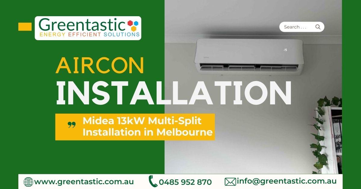 Midea 13kW Multi-Split Installation in Melbourne Victoria