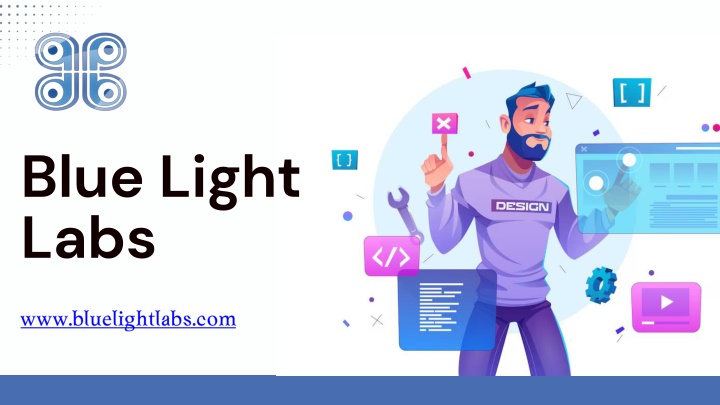 PPT - Blue Light Labs Hikes Market Share with Customer-First Philosophy in Website... PowerPoint Presentation - ID:13859703