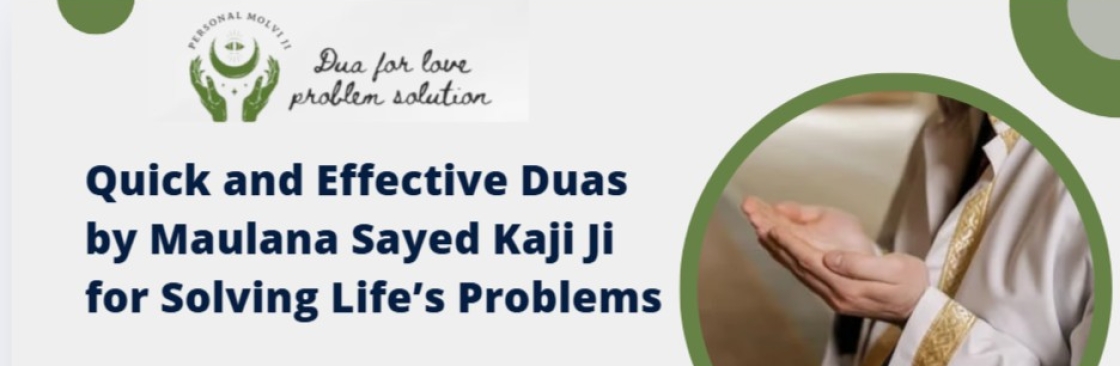 Solve your all Problem with Maulana Sayed Kaji Ji by +917073 Cover Image