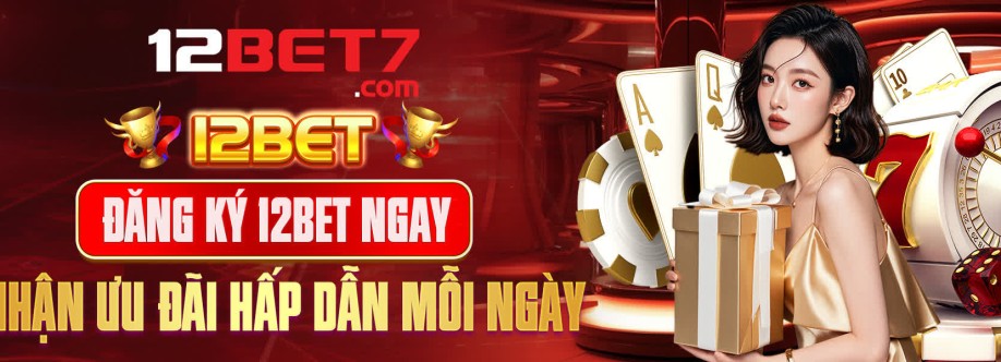 12Bet  Trải nghiệm cá cược thể thao và casino trực tuyến hà Cover Image