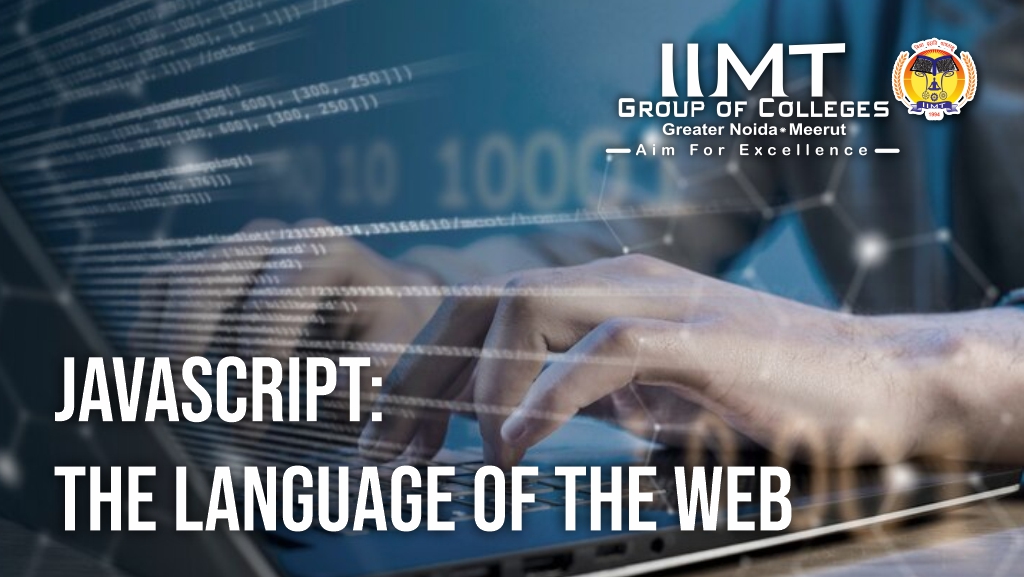 JavaScript: The Language of the Web