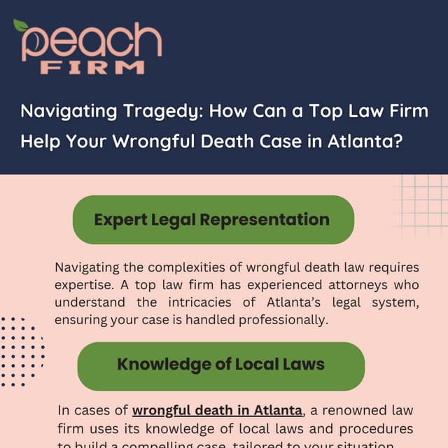 Navigating Tragedy: How Can a Top Law Firm Help Your Wrongful Death Case in Atlanta? | PDF