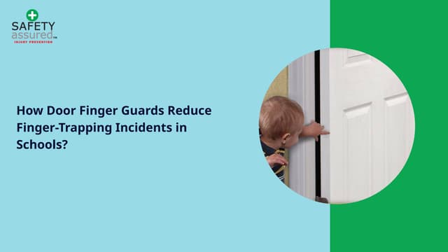 How Door Finger Guards Reduce Finger-Trapping Incidents in Schools? | PPT