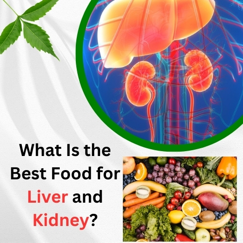 What Is the Best Food for Liver and Kidney? - Natural Health News