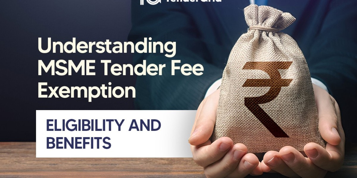 Understanding MSME Tender Fee Exemption: Eligibility and Benefits