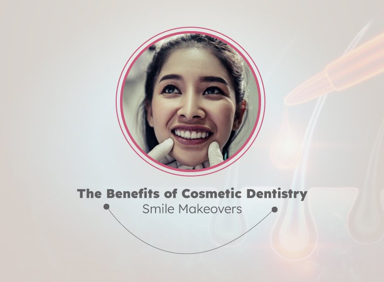 The Benefits of Cosmetic Dentistry | Dr Stuti Bajaj