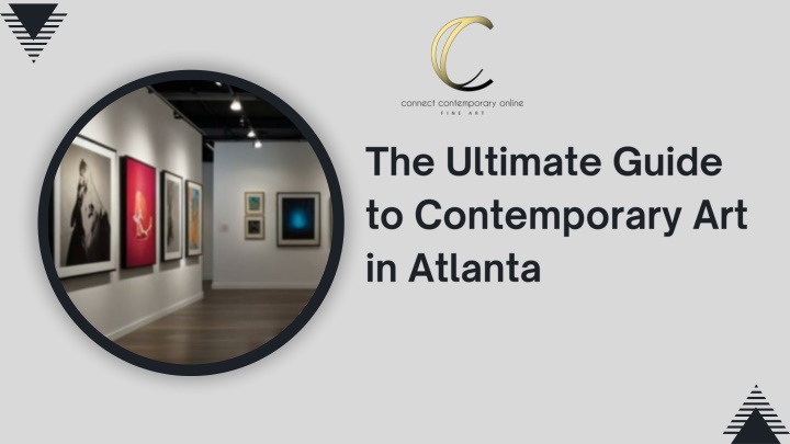 PPT - The Ultimate Guide to Contemporary Art in Atlanta PowerPoint Presentation - ID:13946465