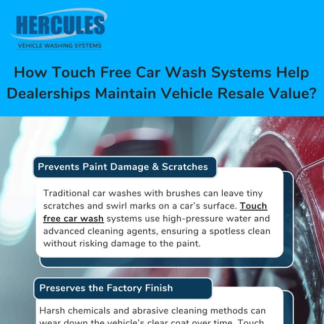 How Touch-Free Car Wash Systems Help Dealerships Maintain Vehicle Resale Value? | PDF