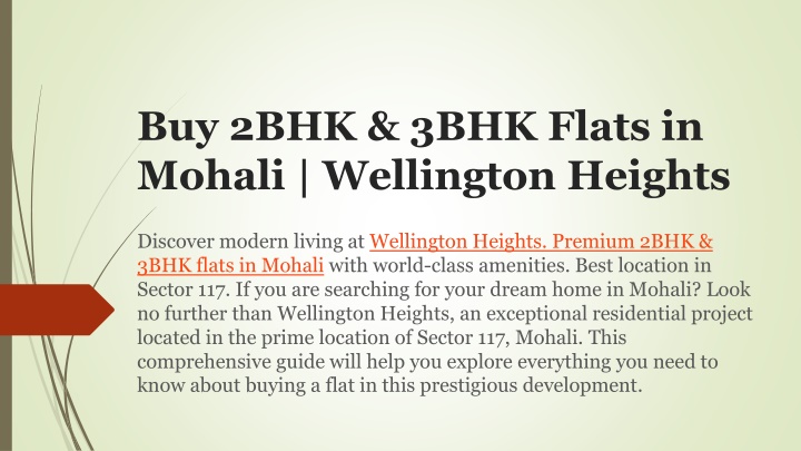 PPT - Buy 2BHK & 3BHK Flats in Mohali | Wellington Heights PowerPoint Presentation - ID:13968144