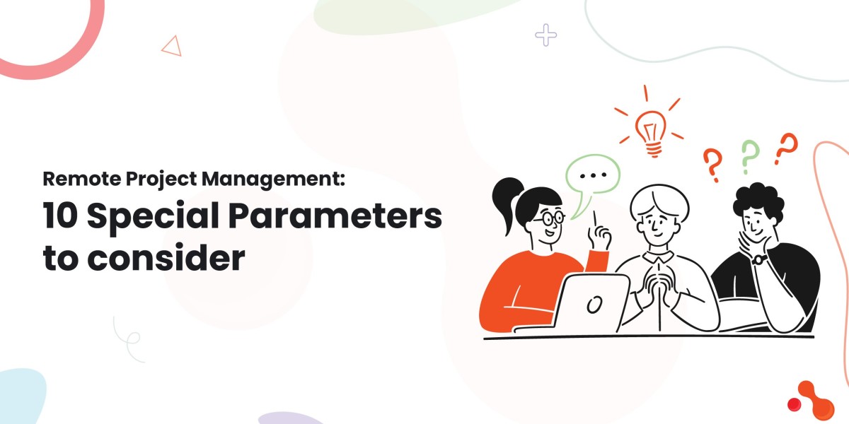 Remote Project Management: 10 Special Parameters to consider