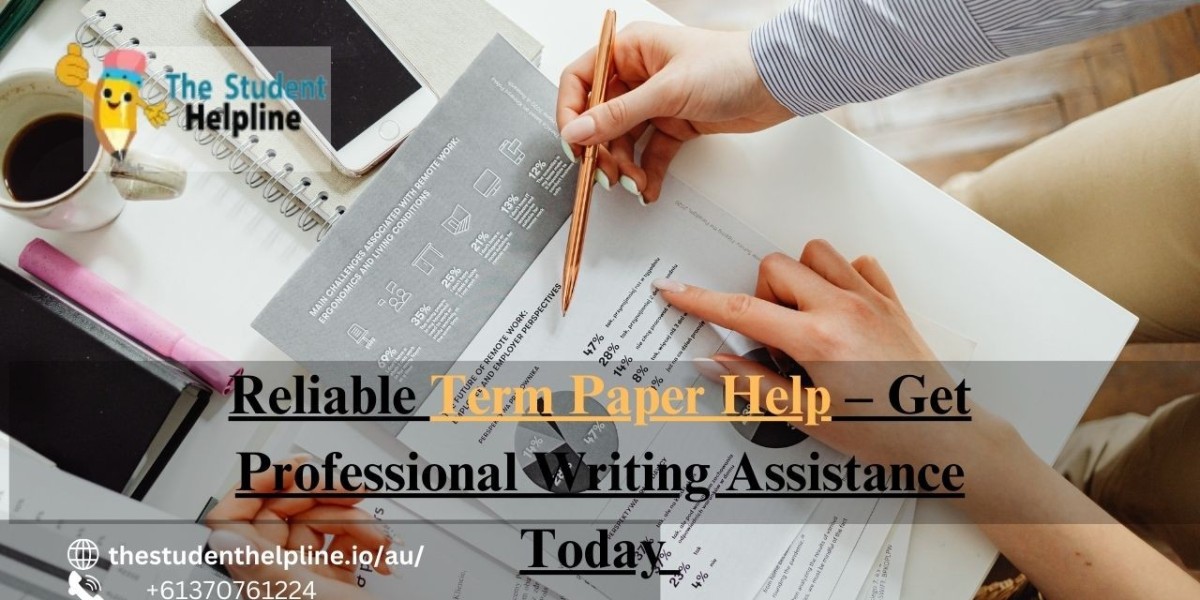 Reliable Term Paper Help – Get Professional Writing Assistance Today