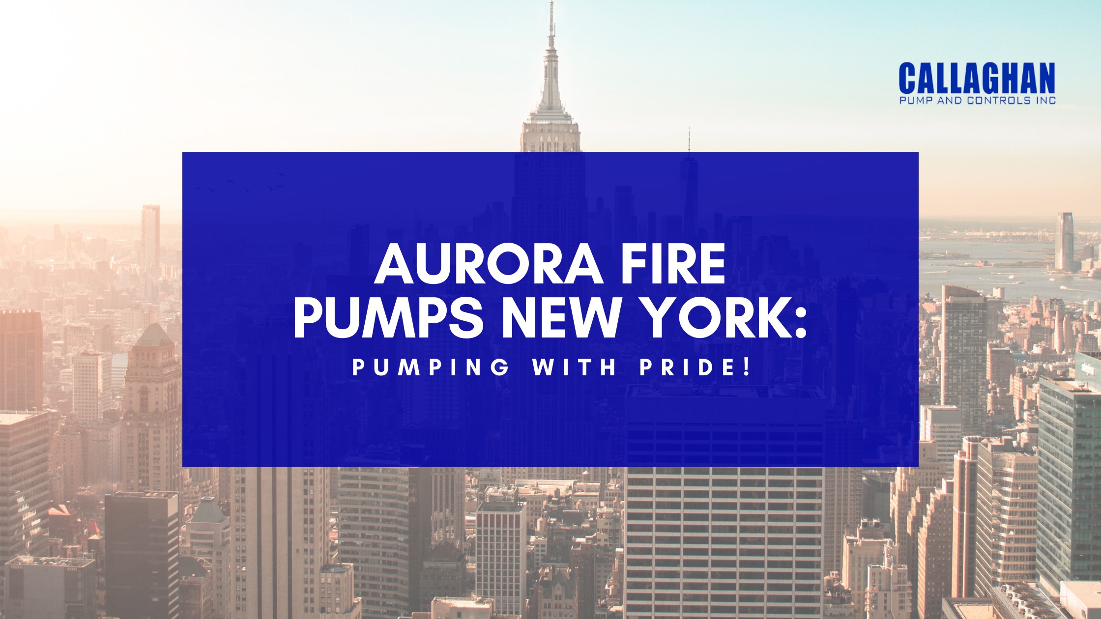 Aurora Fire Pumps New York: Pumping With Pride!