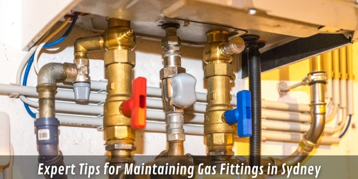 Expert Tips for Maintaining Gas Fittings in Sydney