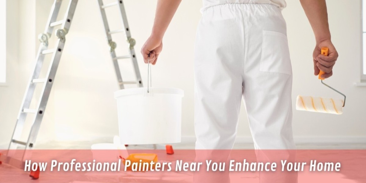 How Professional Painters Near You Enhance Your Home