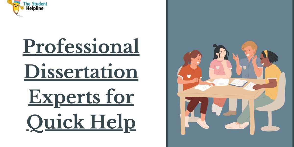 Professional Dissertation Experts for Quick Help