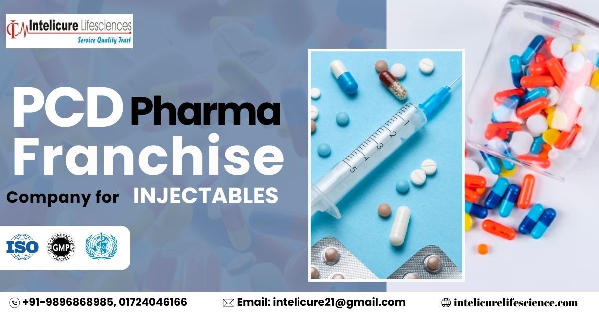 Best Injectable PCD Pharma Franchise Company In India