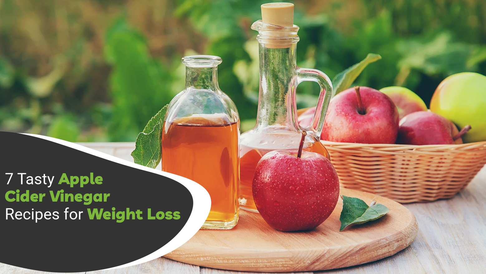 7  Apple Cider Vinegar Recipes for Weight Loss | ToneOpEats