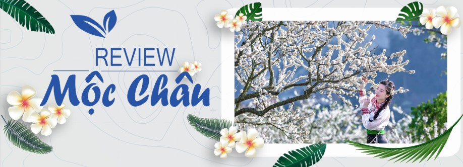 Review Mộc Châu Cover Image