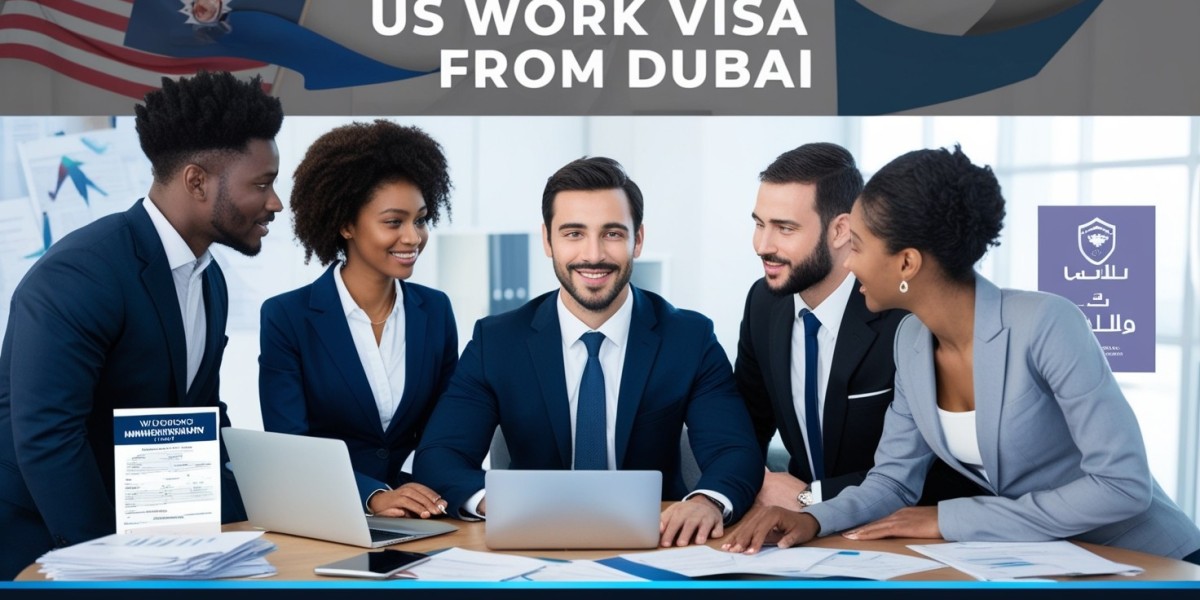 US Work Visa from Dubai: A Guide to Securing Employment in the USA